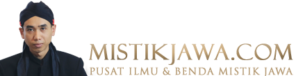 Mistik Jawa | Pusat Ilmu, Layanan, dan Benda Mistik dari Tanah Jawa
